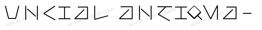 Uncial Antiqua字体转换